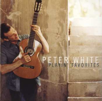 Album Peter White: Playin' Favorites