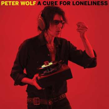 CD Peter Wolf: A Cure For Loneliness 538314