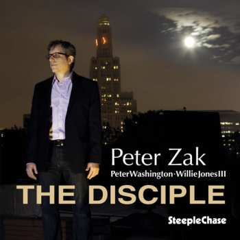 Peter Zak: The Disciple