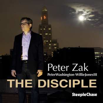 CD Peter Zak: The Disciple 556316