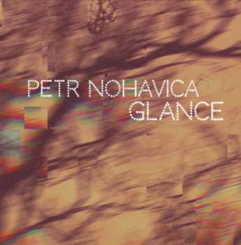 CD Petr Nohavica: Glance 475931