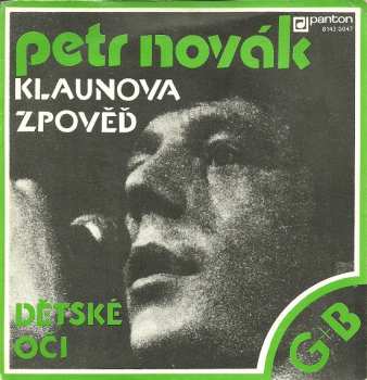 Album Petr Novák: Klaunova Zpověď / Dětské Oči