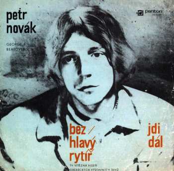 Album Petr Novák: Bezhlavý Rytíř / Jdi Dál 