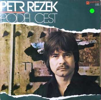 LP Petr Rezek: Podél Cest 568373