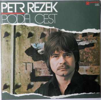 LP Petr Rezek: Podél Cest 131484