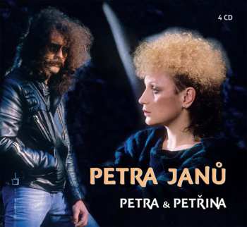 Petra Janů: Petra Janů, Petra & Petřina