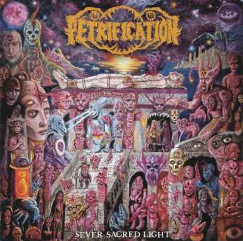 Album Petrification: Sever Sacred Light