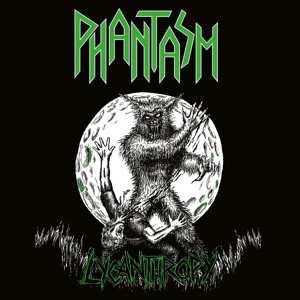 LP Phantasm: Lycanthropy NUM | LTD 558488