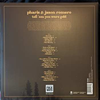 LP Pharis & Jason Romero: Tell 'Em You Were Gold 559381