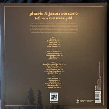 LP Pharis & Jason Romero: Tell 'Em You Were Gold 559381