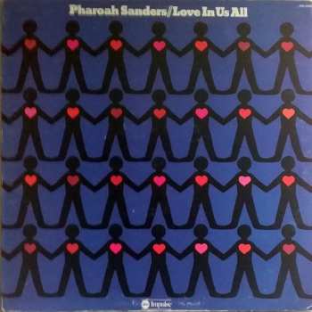 Album Pharoah Sanders: Love In Us All