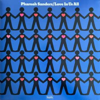 LP Pharoah Sanders: Love In Us All 656327