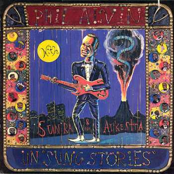 LP Phil Alvin: Un "Sung Stories" 650522