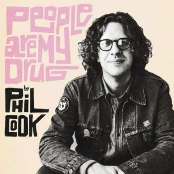 Album Phil Cook: People Are My Drug