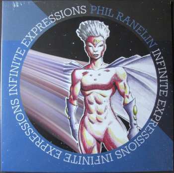 Album Phil Ranelin: Infinite Expressions