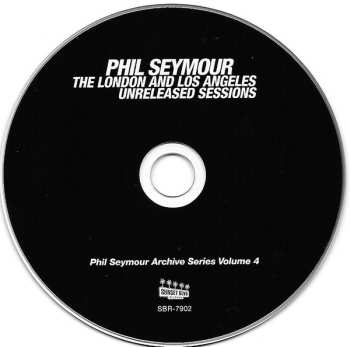 CD Phil Seymour: The London And Los Angeles Unreleased Sessions 566153