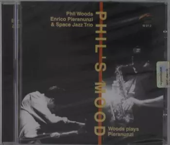 Phil Woods & Enrico Pieranunzi: Phil's Mood