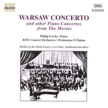 Album RTÉ Concert Orchestra: Warsaw Concerto And Other Piano Concertos From The Movies