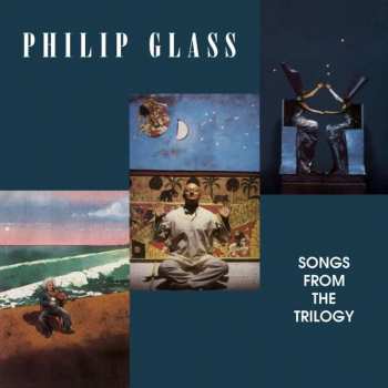 Album Philip Glass: Songs From The Trilogy