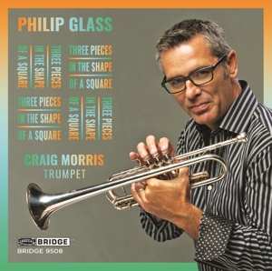 Album Philip Glass: Three Pieces In The Shape Of A Square