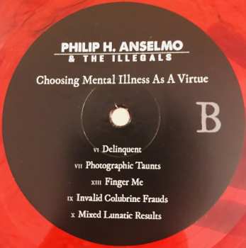 LP Philip H. Anselmo & The Illegals: Choosing Mental Illness As A Virtue LTD | CLR 133233