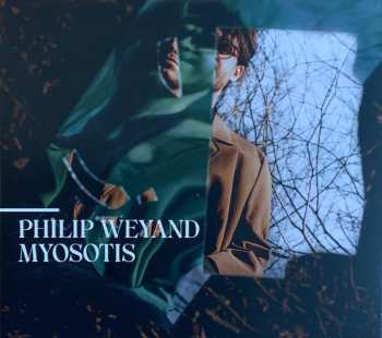 Album Philip Weyand: Myosotis