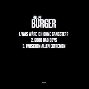 CD Philipp Burger: Was Wäre Ich Ohne Gangster? LTD | DIGI 599780