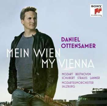 Album Philipp Fahrbach Sr.: Daniel Ottensamer - Mein Wien, My Vienna