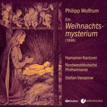 Album Nordwestdeutsche Philharmonie: Ein Weihnachtsmysterium