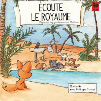 Philippe Corset: Ecoute Le Royaume