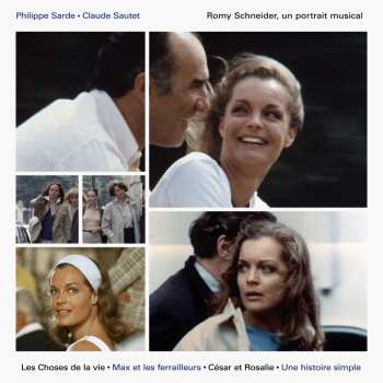 CD Philippe Sarde: Romy Schneider, Un Portrait Musical 631811