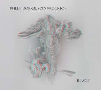 LP Phillip Dornbuschs Projektor: Revolt 624008