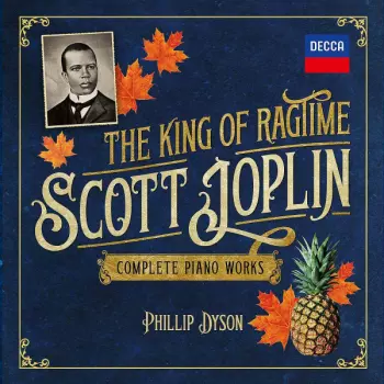 The King Of Ragtime (Complete Piano Works)