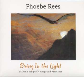 Album Phoebe Rees: Bring In The Light