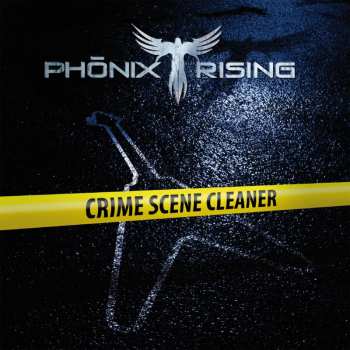 CD Phönix Rising: Crime Scene Cleaner 583785