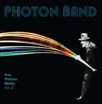 Photon Band: Pure Photonic Matter, Volume 2