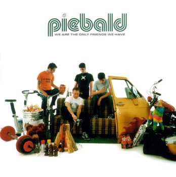 Album Piebald: We Are The Only Friends We Have