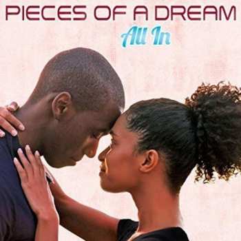 Album Pieces Of A Dream: All In