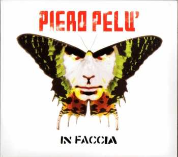 Album Piero Pelù: In Faccia