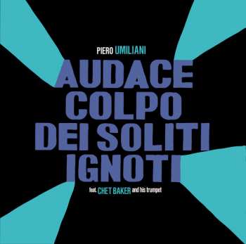 Album Piero Umiliani: Audace Colpo Dei Soliti Ignoti