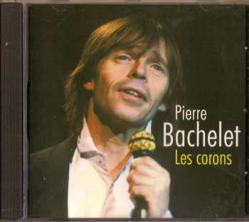 Album Pierre Bachelet: Les Corons