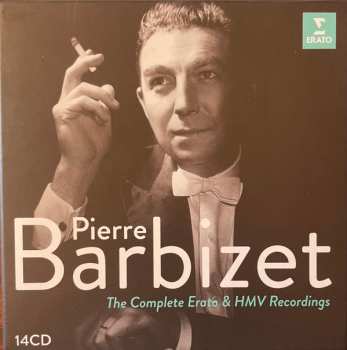 Pierre Barbizet: The Complete Erato & HMV Recordings