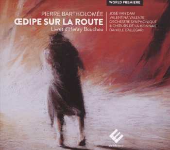 Pierre Bartholomée: Œdipe Sur la Route