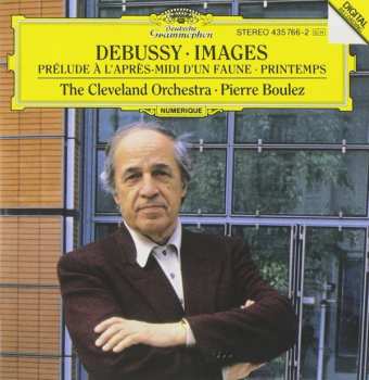 CD Claude Debussy: Images • Prélude A L'Après-Midi D'Un Faune • Printemps 44776