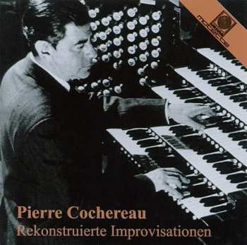 Album Pierre Cochereau: Improvisationen über Volkstümliche Themen