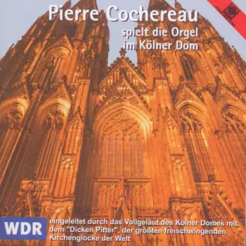 Spielt Die Orgel Im Kölner Dom