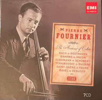 Album Pierre Fournier: Pierre Fournier - The Aristocrat Of Cellists