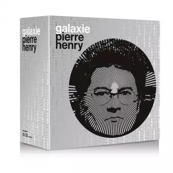 Pierre Henry: Galaxie