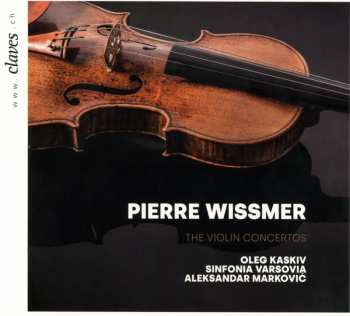 Album Pierre Wissmer: Violinkonzerte Nr.1-3