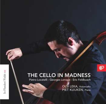 Album Piet Kuijken Olsi Leka: In Flanders Fields 101: The Cello In Madness